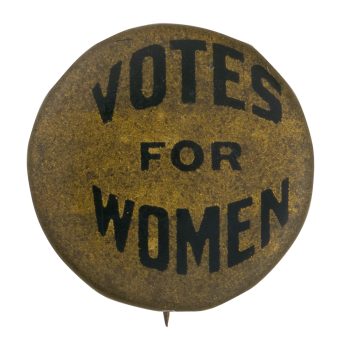Votes For Women Cause Button Museum