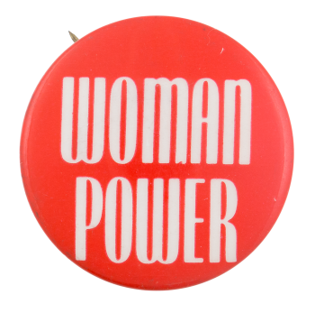 Woman Power Cause Button Museum