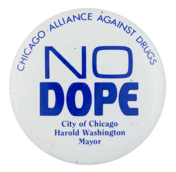 Chicago Alliance Against Drugs Chicago Button Museum