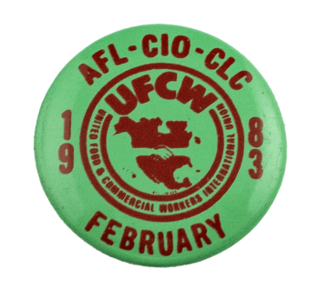 UFCW February 1983 Club Busy Beaver Button Museum