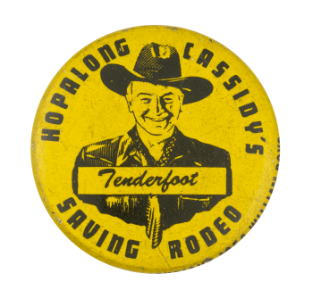 Hopalong Cassidy's Tenderfoot Club Button Museum