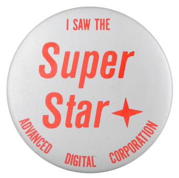 I Saw the Super Star Club Button Museum