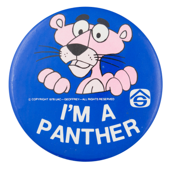 I'm a Panther Club Button Museum