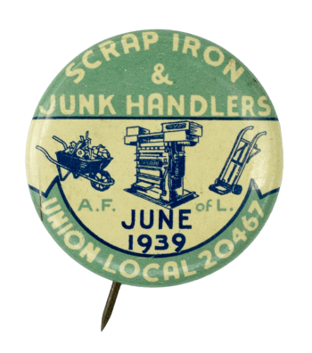 Scrap Iron and Junk Handlers Union Local 20467 Club Busy Beaver Button Museum