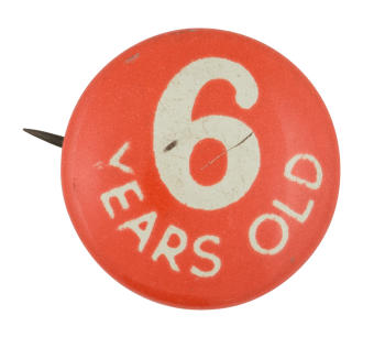 Six Years Old Club Button Museum
