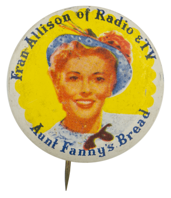 Fran Allison of Radio and TV Entertainment Busy Beaver Button Museum