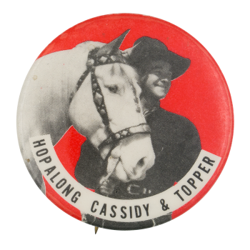Hopalong Cassidy and Topper Entertainment Busy Beaver Button Museum