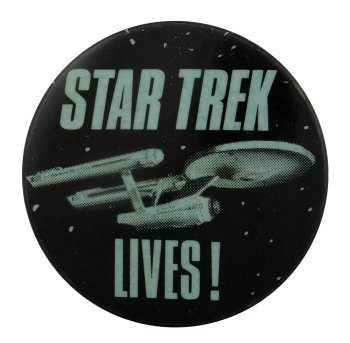 Star Trek Lives Entertainment Busy Beaver Button Museum