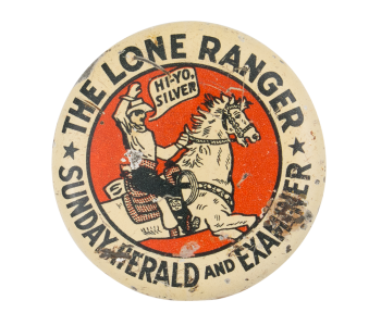 The Lone Ranger Sunday Herald Entertainment Busy Beaver Button Museum