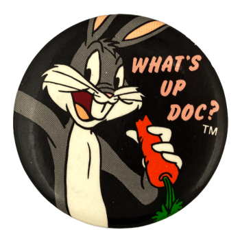 What's Up Doc Entertainment Busy Beaver Button Museum