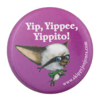 Yip, Yippee Yippito Skippy Jon Jones Entertainment Busy Beaver Button Museum