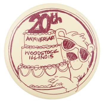 20th Anniversary Woodstock Illinois Event Button Museum