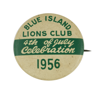 Blue Island Lions 4th of July 1956 Event Busy Beaver Button Museum