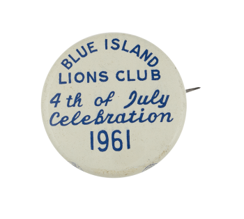 Blue Island Lions 4th of July 1961 Event Busy Beaver Button Museum