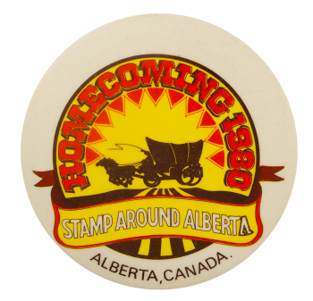 Stamp Around Alberta Homecoming Event Busy Beaver Button Museum