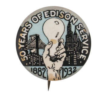 Fifty Years of Edison Event Button Museum