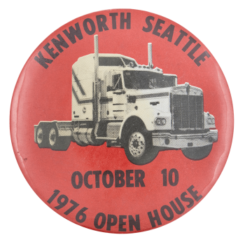 Kenworth Seattle 1976 Open House Event Button Museum