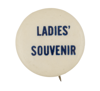 Ladies' Souvenir Event Button Museum