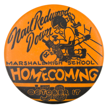 Marshall High School Homecoming Event Button Museum
