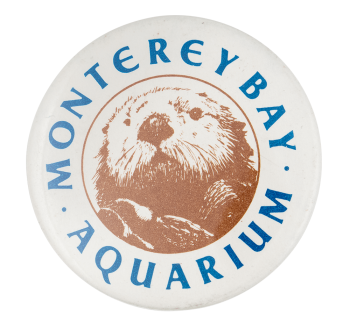 Monterey Bay Aquarium Event Button Museum