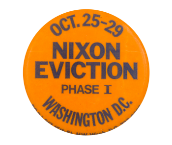 Nixon Eviction Event Button Musem