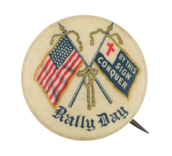 Rally Day By This Sign Event Button Museum
