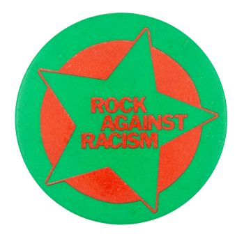 Rock Against Racism Star Cause Button Museum