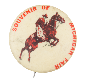 Souvenir of Michigan Fair Event Button Museum