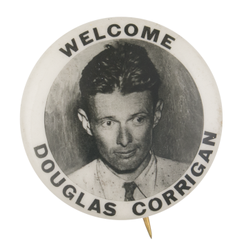 Welcome Douglas Corrigan Event Button Museum