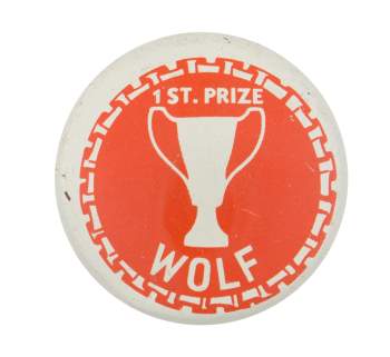 First Prize Wolf Humorous Button Museum