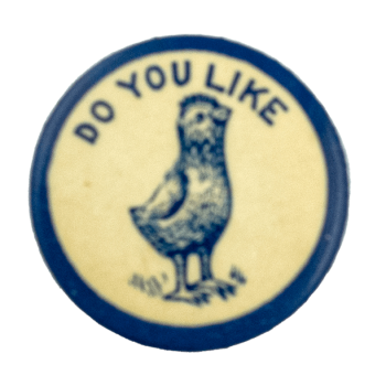 Do You Like Fowl Ice Breakers Busy Beaver Button Museum