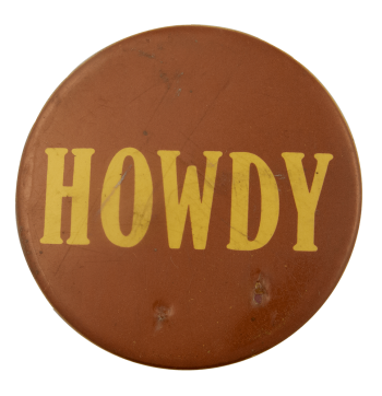 Howdy Ice Breakers Busy Beaver Button Museum