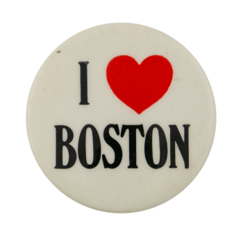 I Love Boston I ♥ Buttons Busy Beaver Button Museum