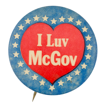 I Luv McGov  I Love Buttons Button Museum