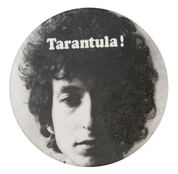 Bob Dylan Tarantula Music Button Museum