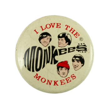 I Love The Monkees Music Busy Beaver Button Museum