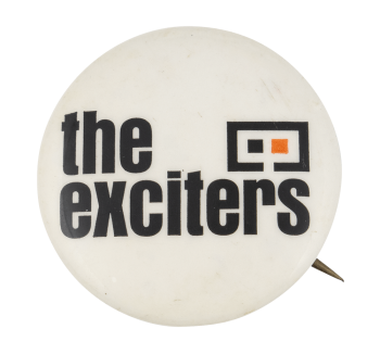 The Exciters Music Button Museum