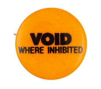 Void Where Inhibited Music Button Museum