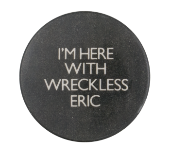Wreckless Eric Music Button Museum