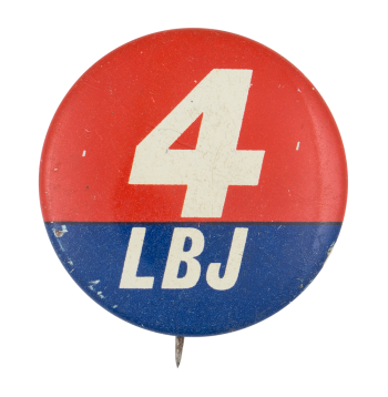 4 LBJ Political Button Museum