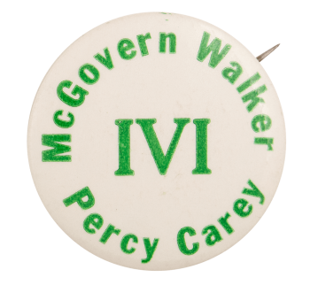 IVI McGovern Walker Percy Carey Political Busy Beaver Button Museum