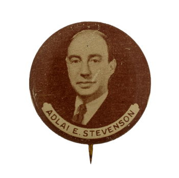 Adlai E. Stevenson Political Busy Beaver Button Museum