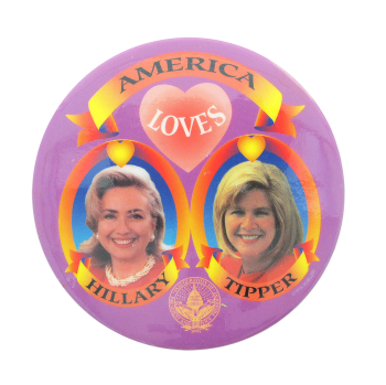 America Loves Hillary and Tipper Political Button Museum