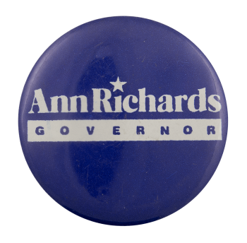 Ann Richards Governor Political Busy Beaver Button Museum