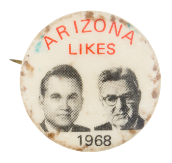 Arizona Likes Political Button Museum