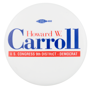 Carroll U.S. Congress Political Button Museum