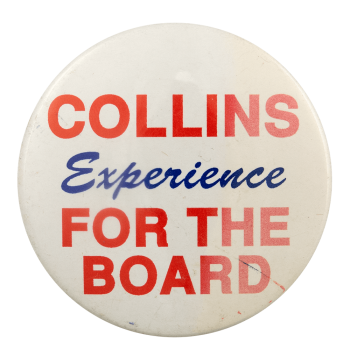 Collins Experience for the Board Political Busy Beaver Button Museum