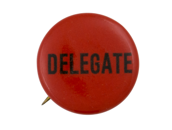 Delegate Political Button Museum