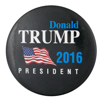 Donald Trump 2016 Political Button Museum