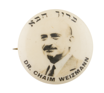 Dr. Chaim Weizmann Cause Button Museum